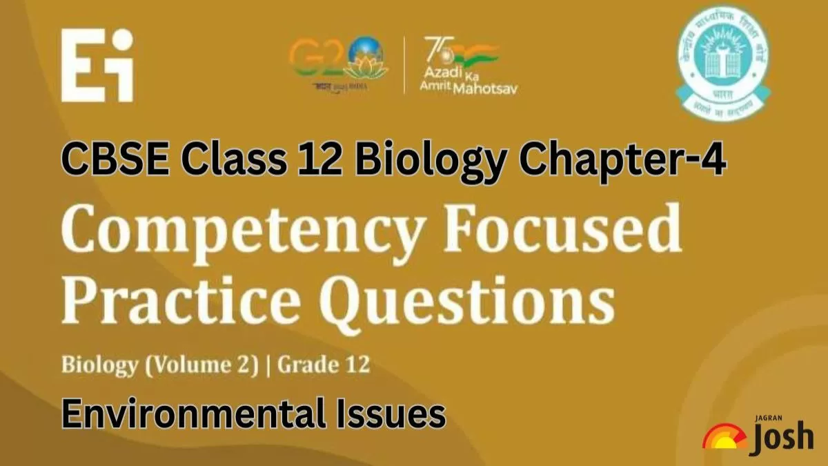 CBSE Class 12 Biology Chapter 4 Environmental Issues Practice Questions 2024-25