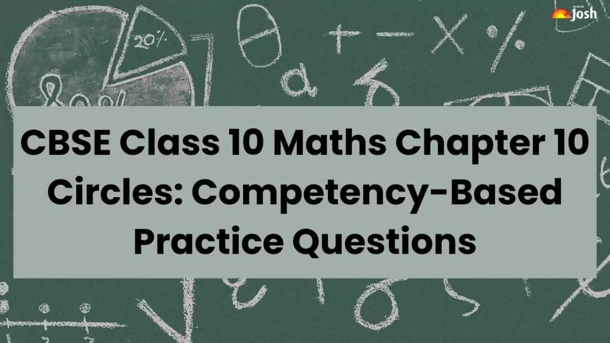 CBSE Class 10 Maths Chapter 10 Circles Competency-Based Questions.