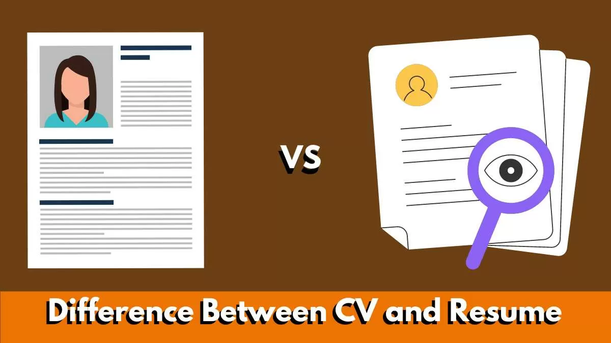 Difference Between CV abd Resume