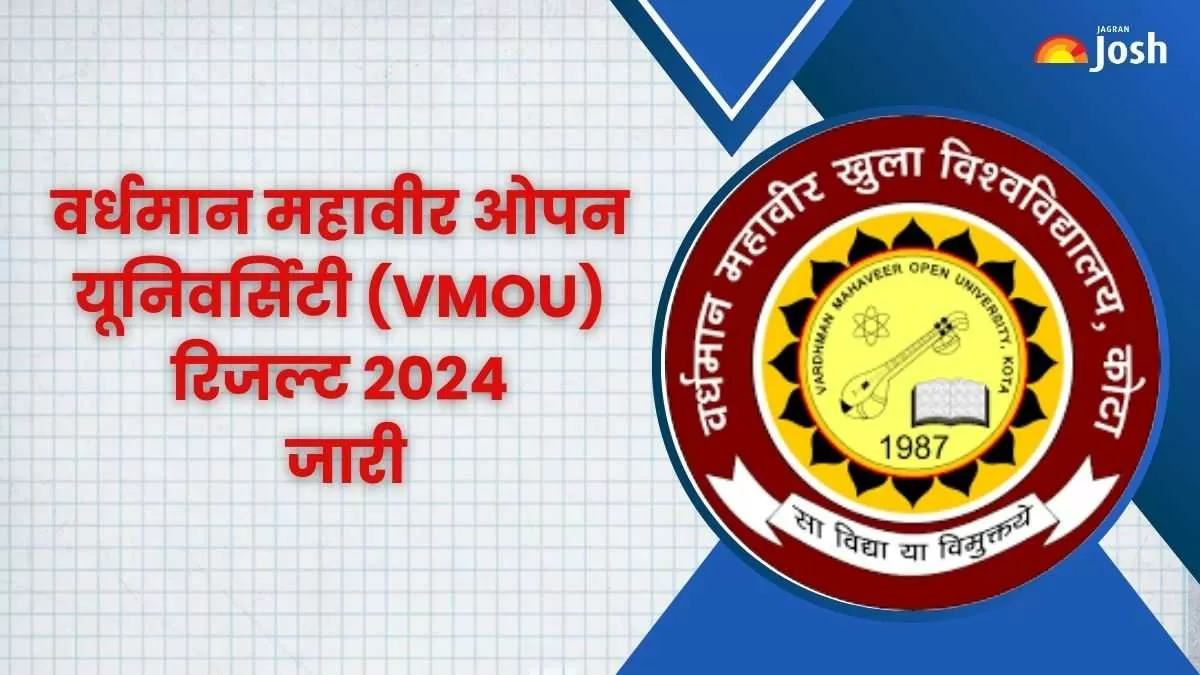 VMOU Result 2024 OUT: वर्धमान महावीर ओपन यूनिवर्सिटी मार्कशीट डाउनलोड करें।