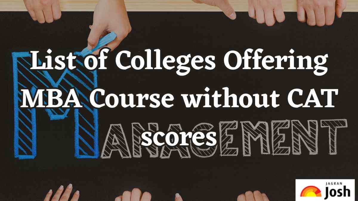 List of Colleges Offering MBA Course without CAT scores