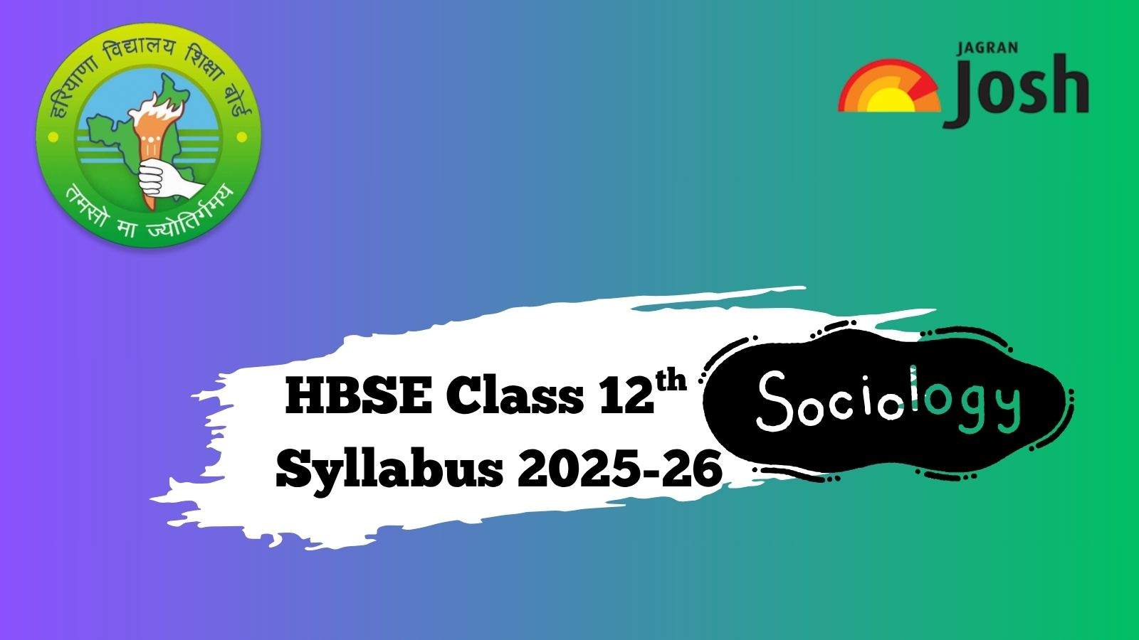 Haryana Board HBSE Class 12th Sociology Syllabus 2025, Download PDF Here