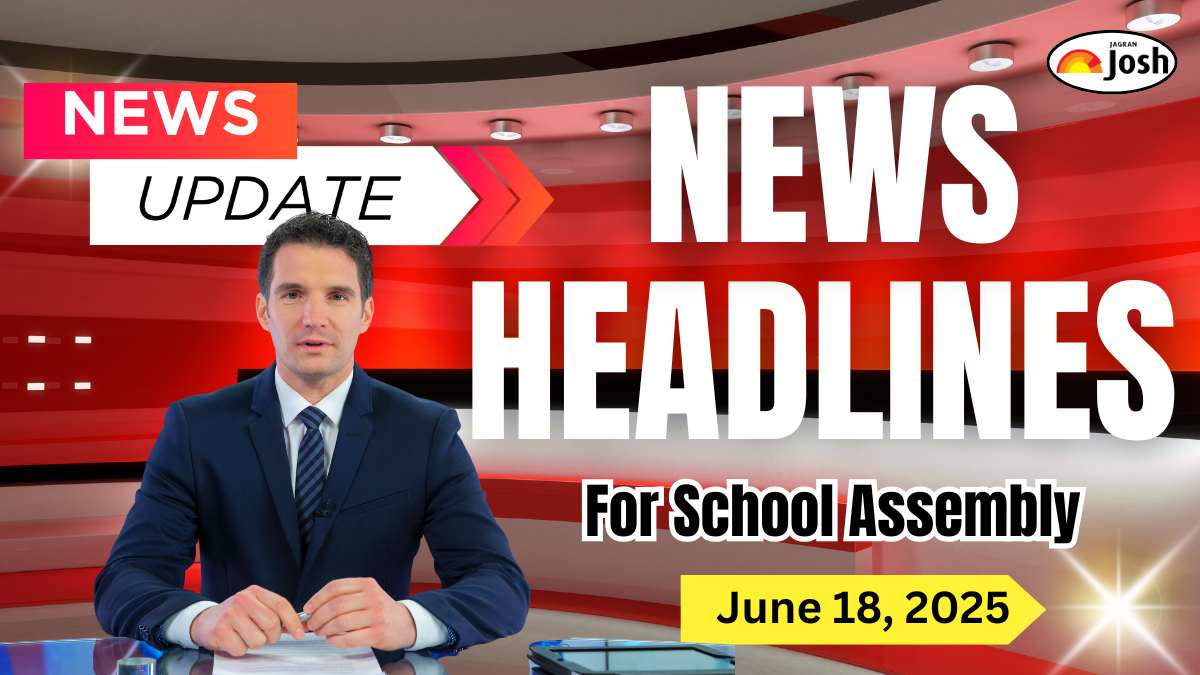 Today's School Assembly Headlines (18 June 2025): PM Modi reaching Canada for G-7 Summit, Viksit Bharat is a certain destination, Not a Dream with Other News