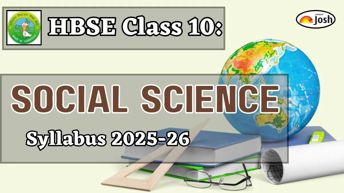Haryana Board HBSE Class 10th Social Science Syllabus 2025-2026, Download PDFs Here