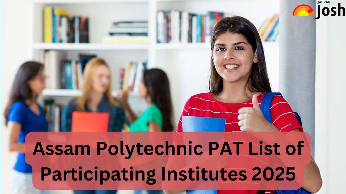 Assam Polytechnic PAT List of Participating Institutes 2025: Check List of Colleges
