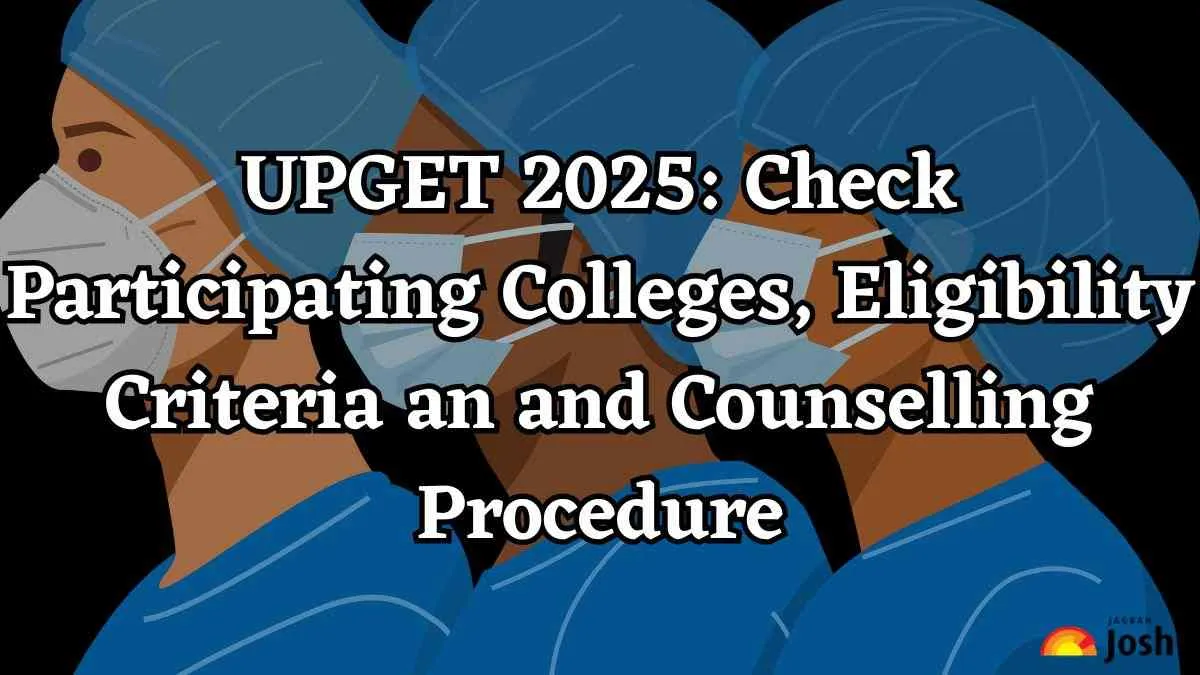 UPGET 2025 Check Participating Colleges