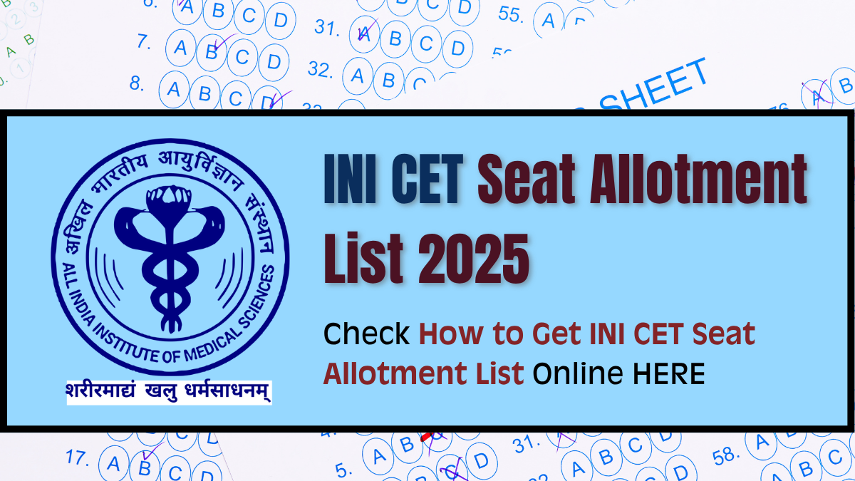 INI CET Seat Allotment Result 2025 Release Soon at aiimsexams.ac.in, Direct link Here