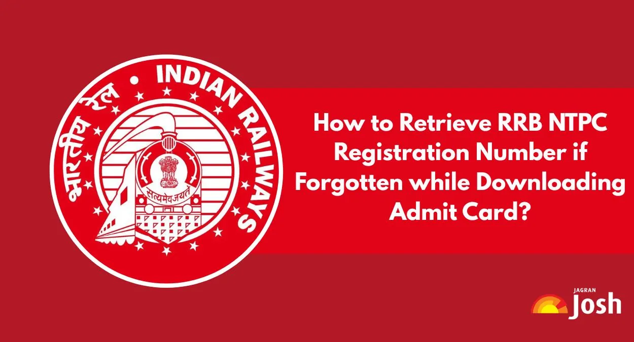 How to Retrieve RRB NTPC Registration Number While Downloading Admit Card?