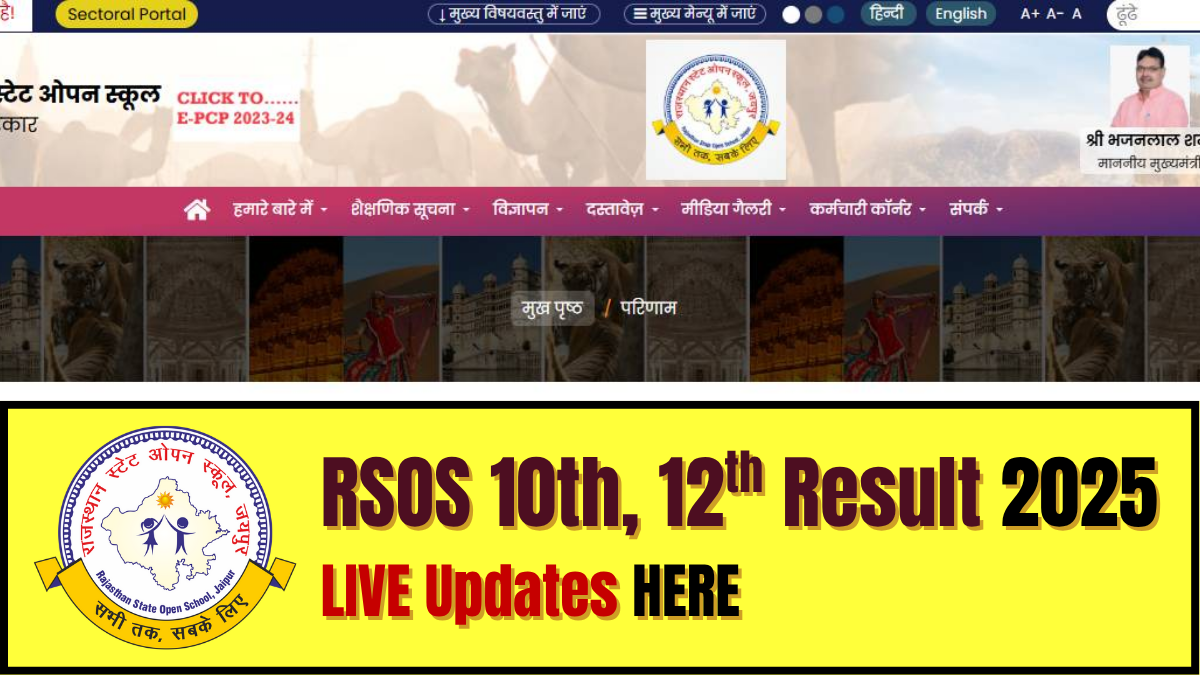 RSOS Rajasthan Class 10, 12 Result 2025 LIVE Updates here.