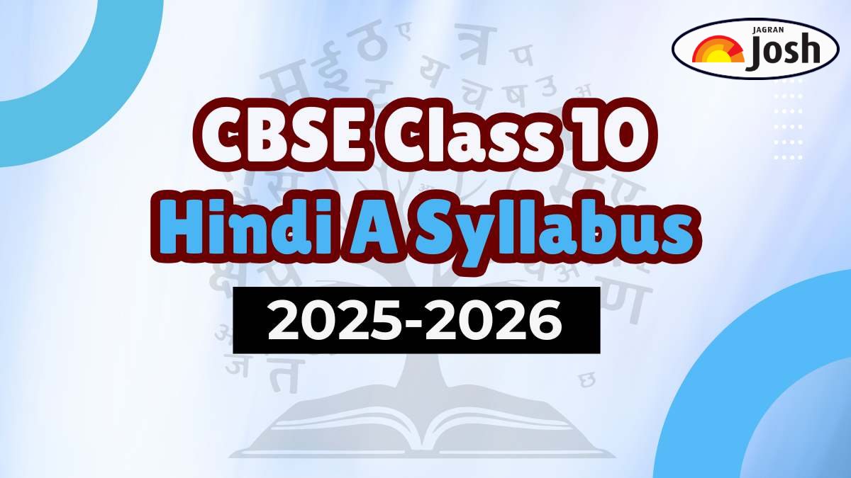 CBSE Class 10 Hindi A Syllabus 2025-26: Download PDF for Course Structure, Exam Format & Assessment Details
