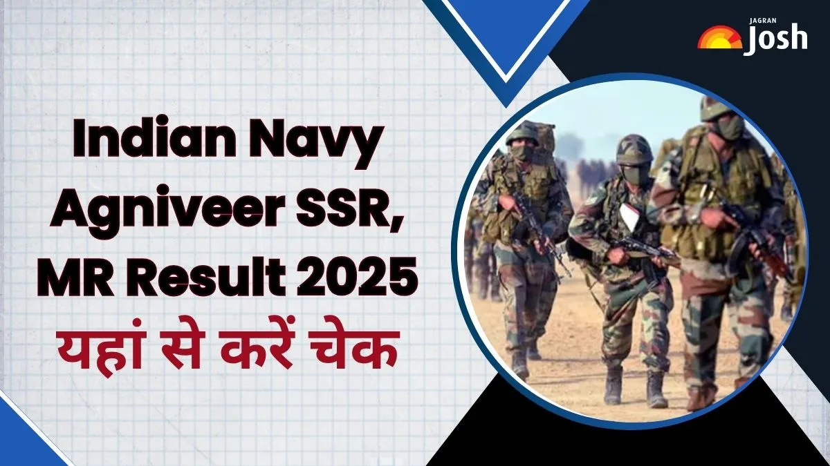 Indian Navy Agniveer SSR, MR Result 2025 agniveernavy.cdac.in पर चेक करें।