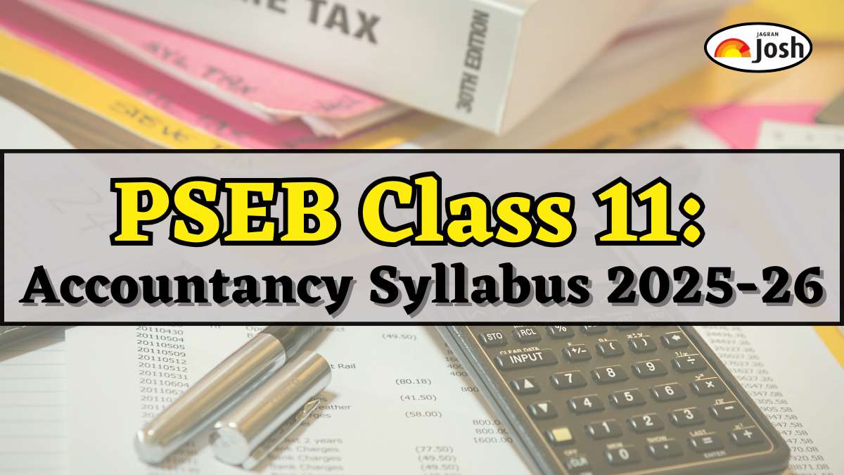 Punjab Board PSEB Class 11 Accounting Syllabus 2025-26, Download FREE PDF