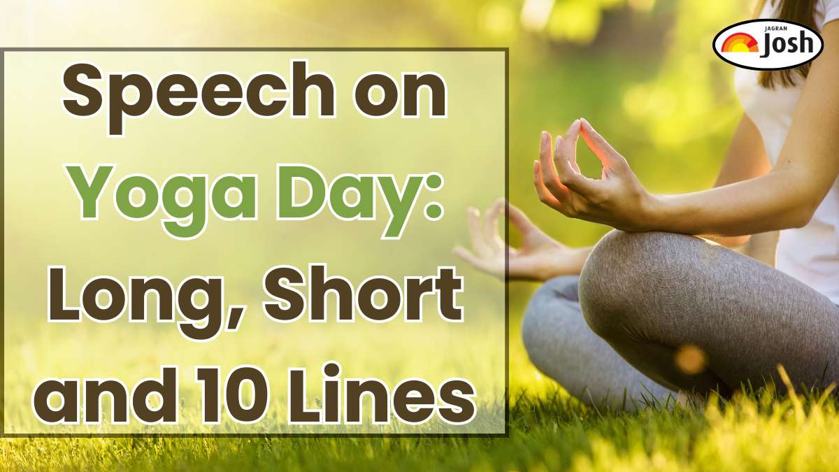 Speech on Yoga Day: Long, Short and 10 Lines on International Yoga Day for Students and Teachers