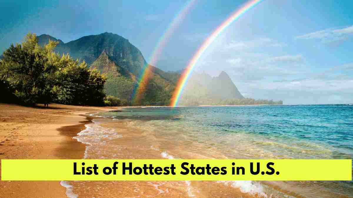 List of Hottest States in the United States - National Oceanic and Atmospheric Administration (NOAA) Data