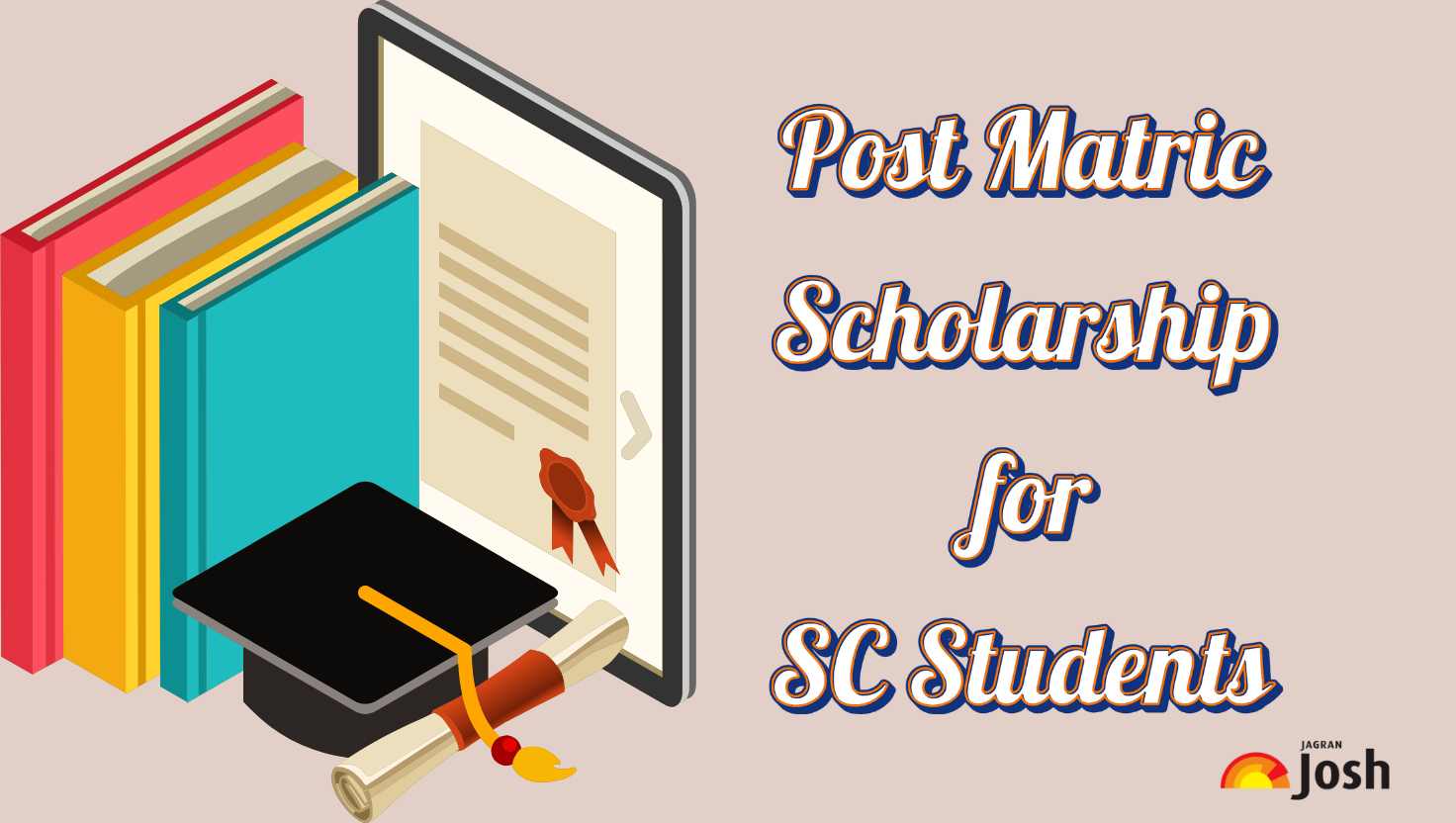 Post Matric Scholarships for SC Students 2025: Application Process, Fees and Courses