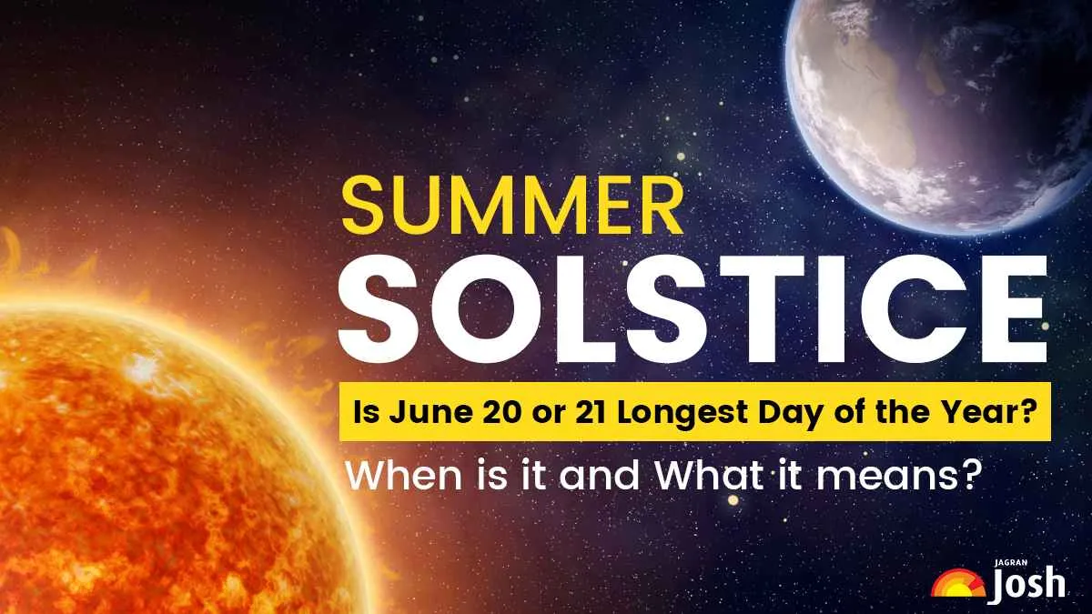 Summer Solstice 2025: Is June 20 or 21 Longest Day of the Year? When is it and What it means?