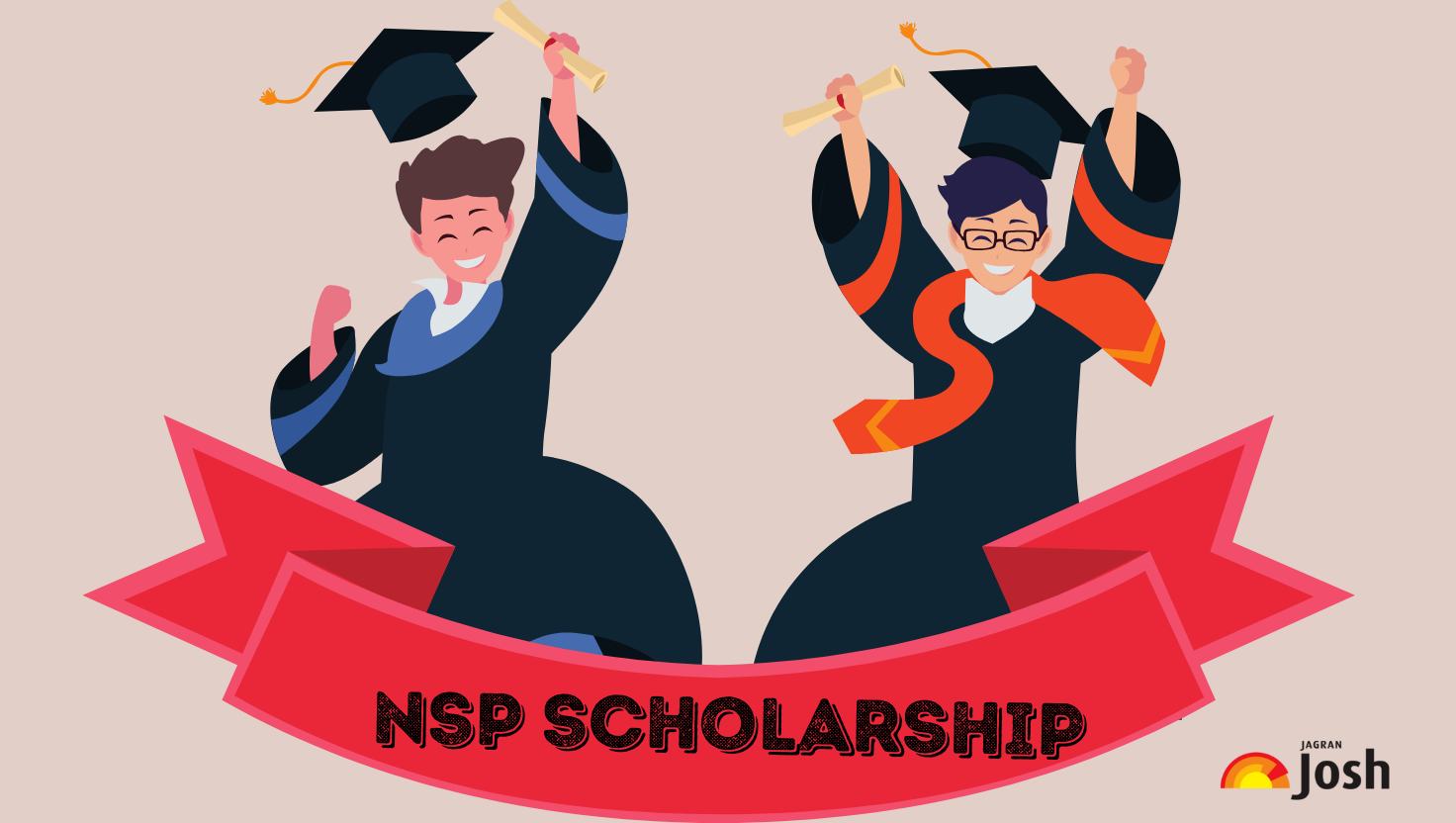 NSP Scholarship 2025: Check Application Process, Eligibility, Types and Benefits