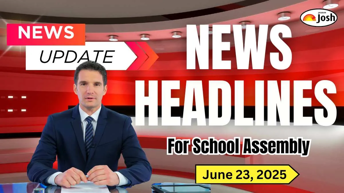 Get here today’s and tomorrow news headlines in English for School Assembly.