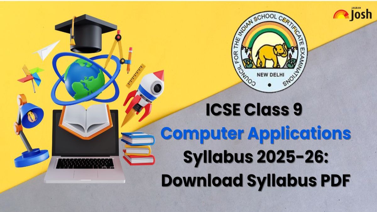 ICSE Class 9 Computer Applications Syllabus 2025-26: Download FREE Syllabus PDF