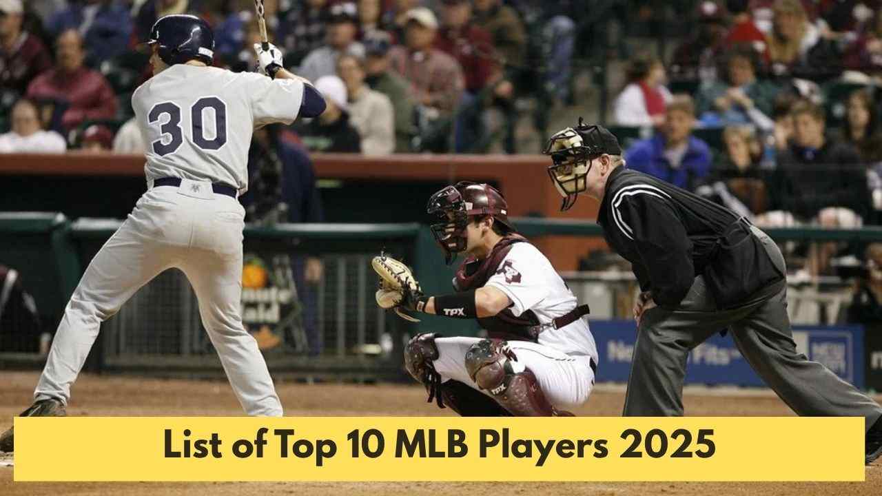 List of Top 10 MLB Players of 2025