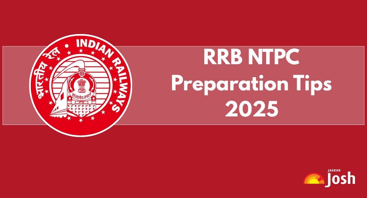 RRB NTPC Preparation Tips 2025: Subject-Wise Strategy & Tricks to Crack Exam