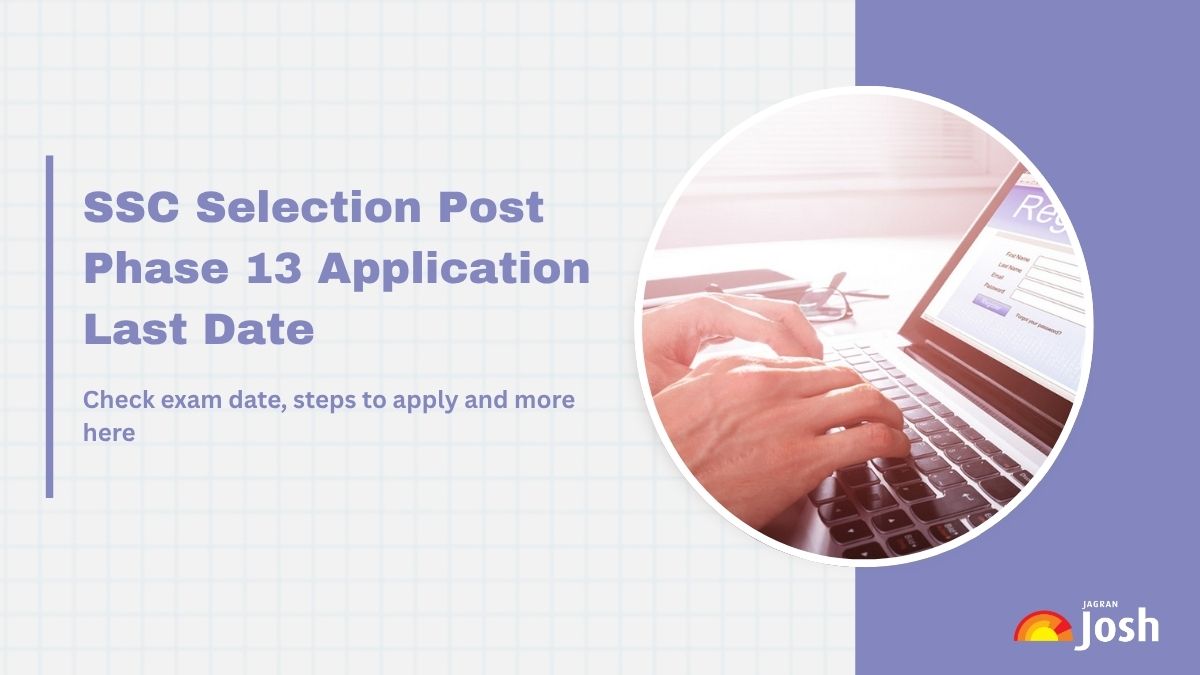 SSC Selection Post Phase 13 Last Date Today: Apply for 2423 Vacancies at ssc.gov.in