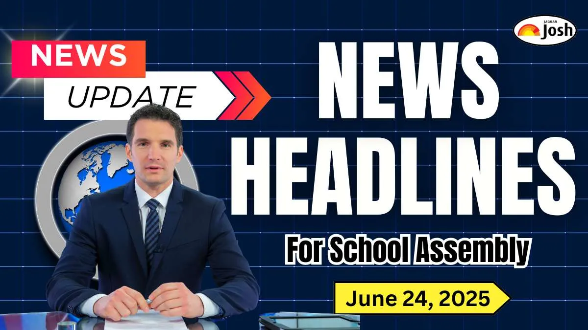 Get here today’s and tomorrow news headlines in English for School Assembly
