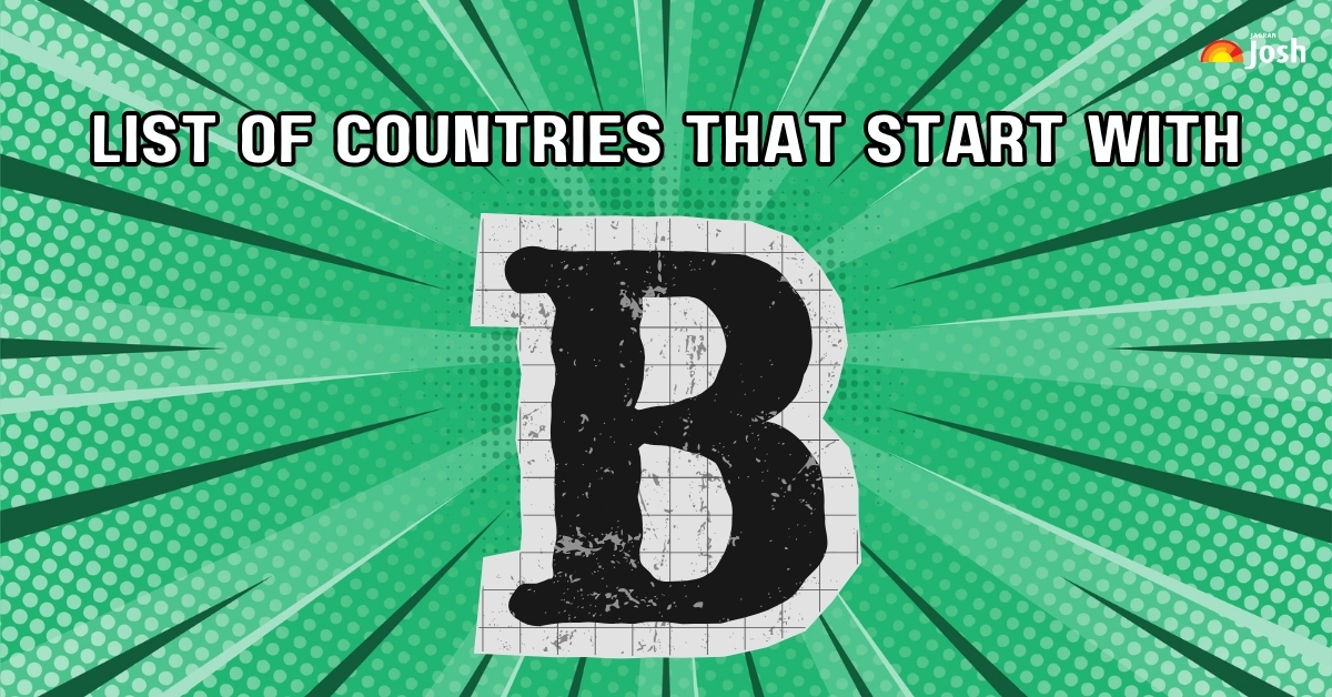 List of Countries that Start With the Letter ‘B’