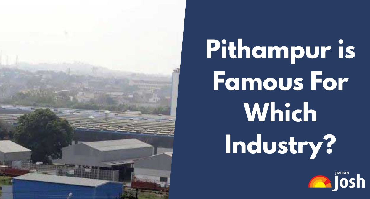 Pithampur is Famous For Which Industry?