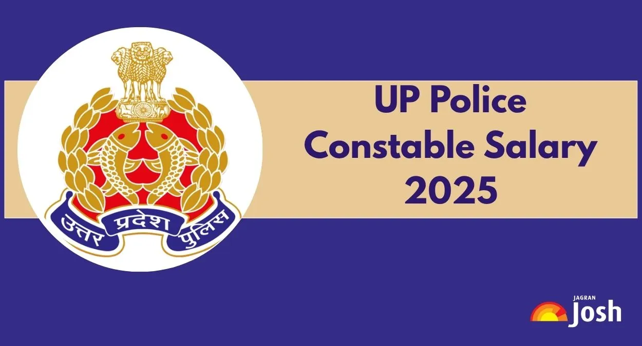 UP Police Constable Salary 2025 and Job Profile: In-Hand Pay, Structure, Perks & Allowances