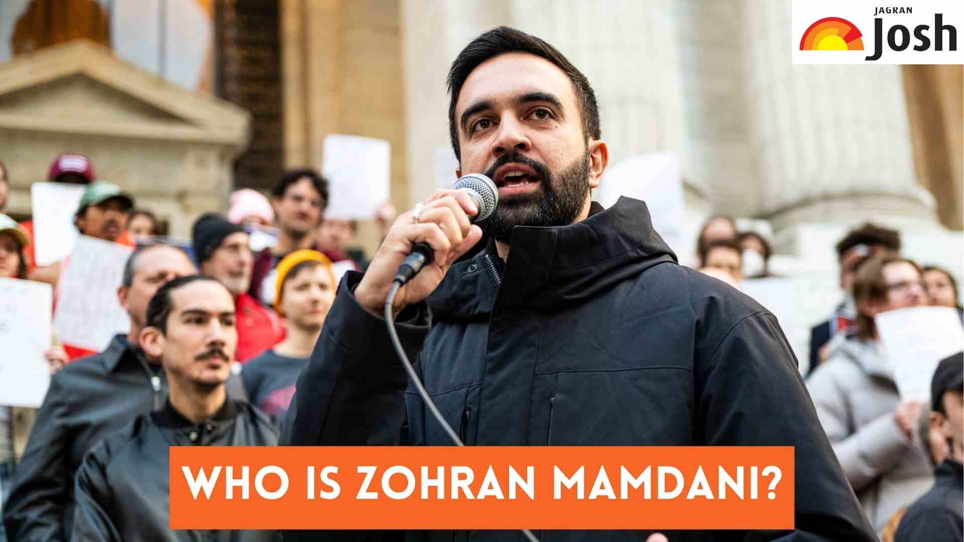 Who is Zohran Mamdani? Check his Early Life, Career and Election