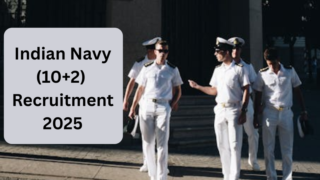 Indian Navy (10+2) Recruitment 2025: बी.टेक कैडेट एडमिशन स्किम के लिए joinindiannavy.gov.in पर करें ऑनलाइन, यहां देखें पूरी डिटेल्स