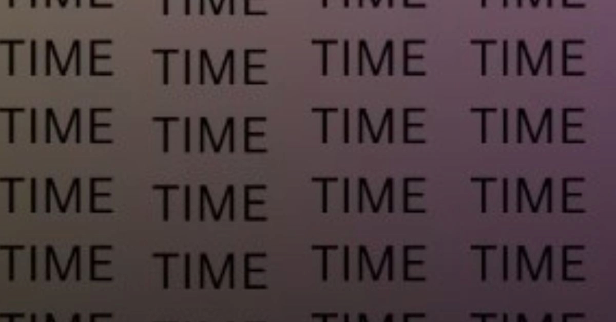 If You Possess A 120+ IQ Level, Then Find The Word “NINE” Among the “TIME” Sequence