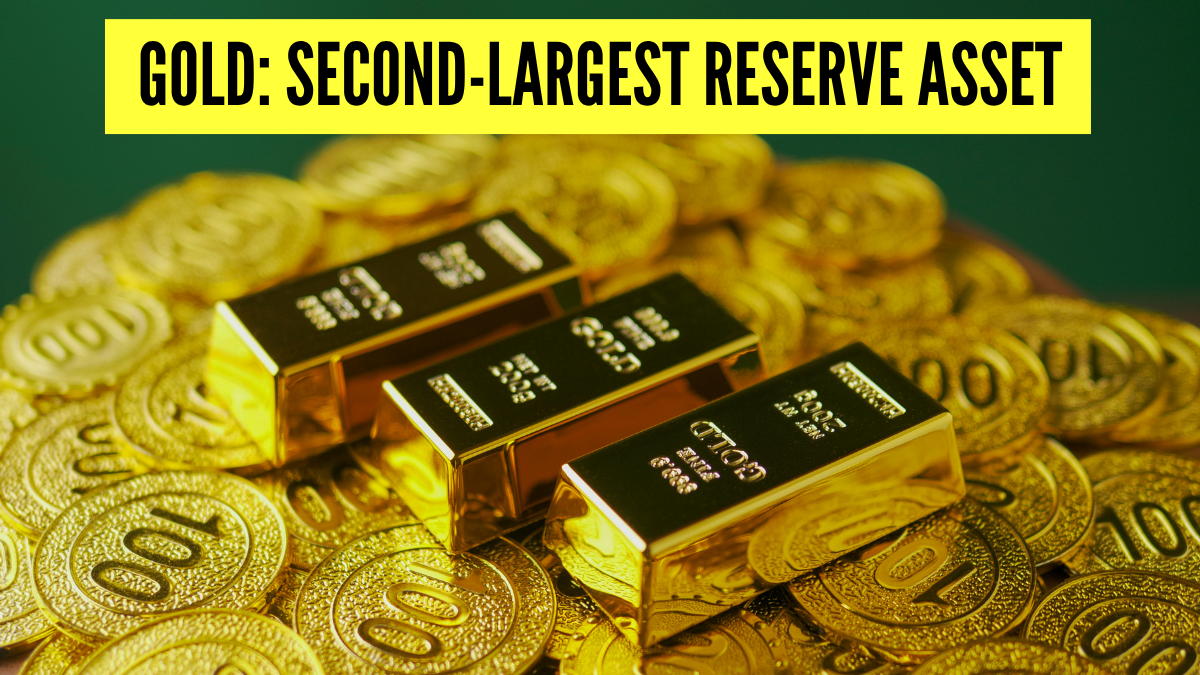 Why Gold Became the Second-Largest Reserve Asset Globally After the US?
