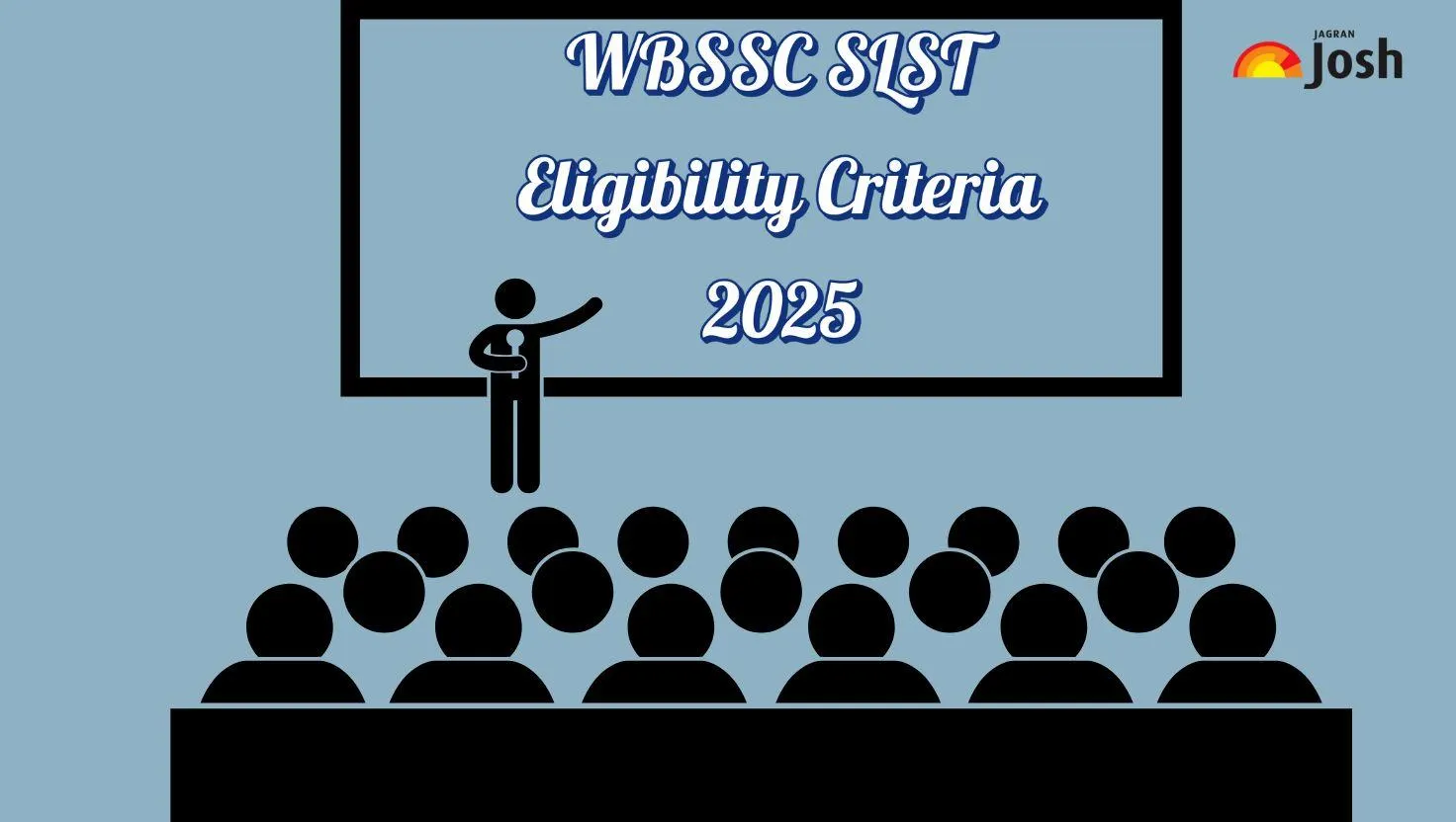 WBSSC SLST Eligibility Criteria 2025