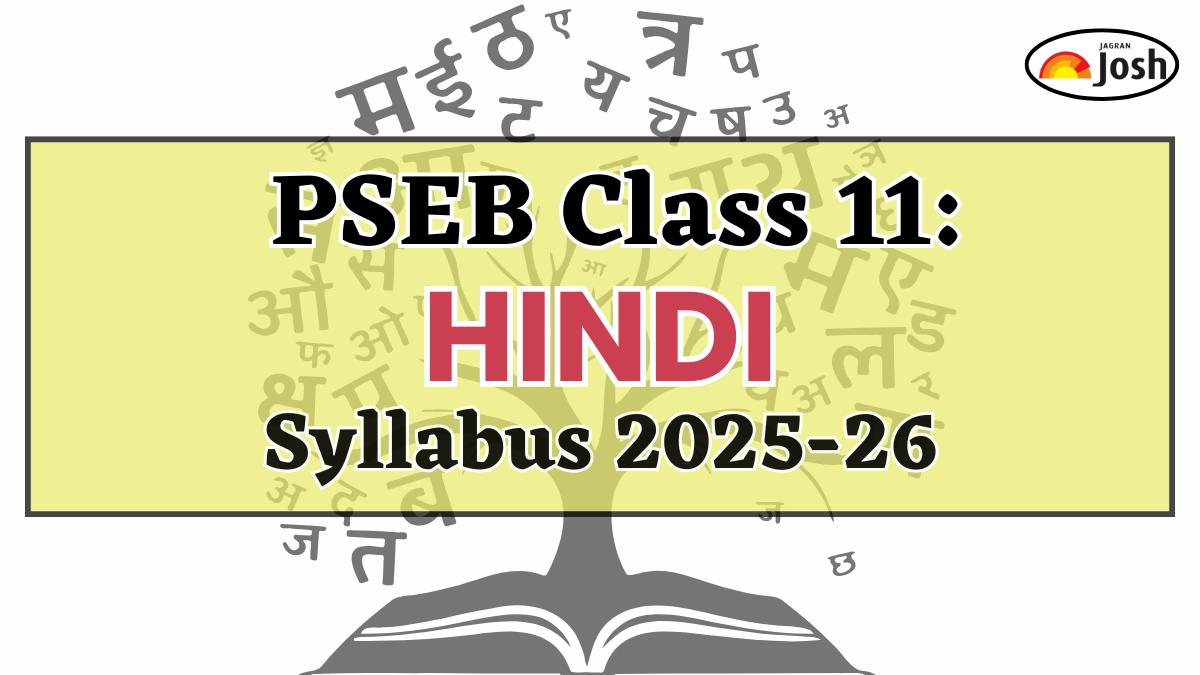 Punjab Board PSEB Class 11 Hindi Syllabus 2025-26, Download FREE PDF