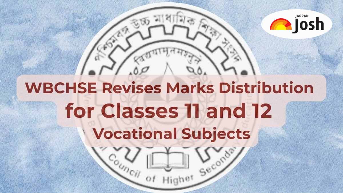 WBCHSE Revises Marks Distribution for Classes 11 and 12 Vocational Subjects