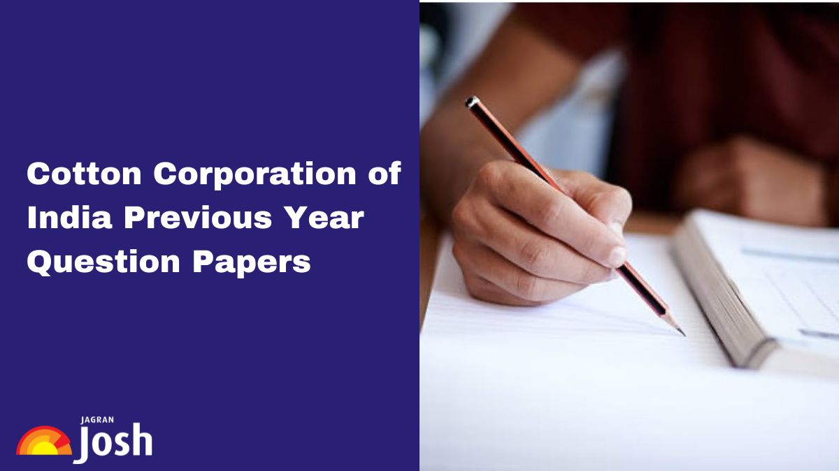 Cotton Corporation of India Previous Year Question Paper: Download Last Year’s CCI Paper PDF