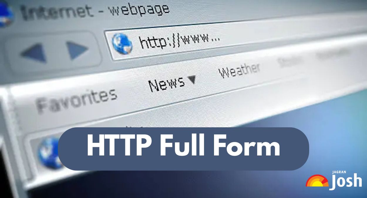 What is the Full Form of 'HTTP' in the Context of Internet?