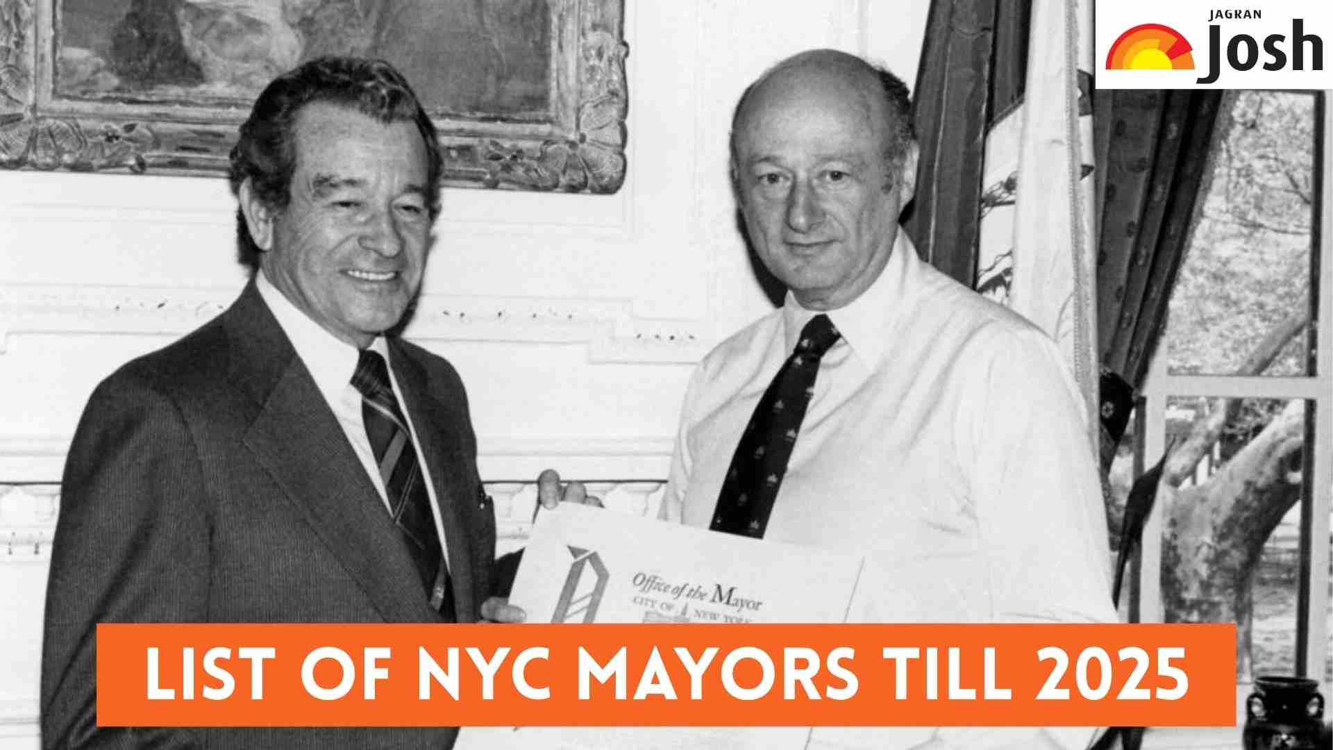 List of NYC Mayors till 2025 (Updated): Check Terms and Party Name
