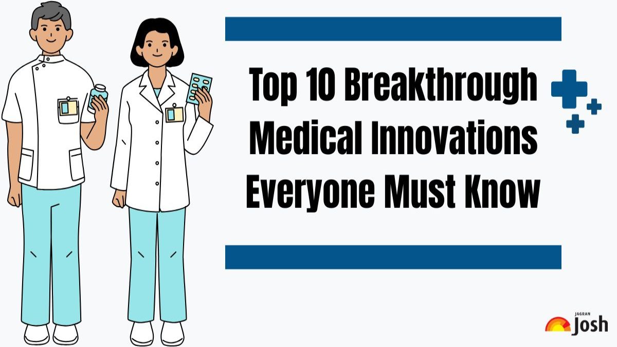 Top 10 Breakthrough Medical Innovations That Could Save Lives