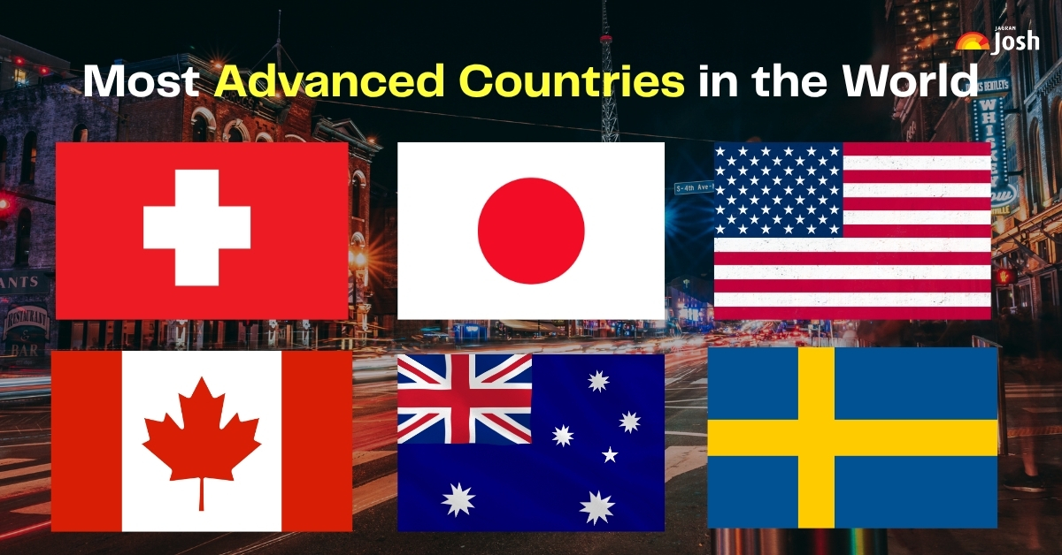 List of Top 10 Most Advanced Countries in the World