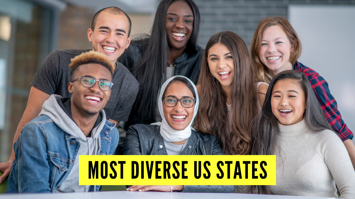 List of Most Diverse States in the US