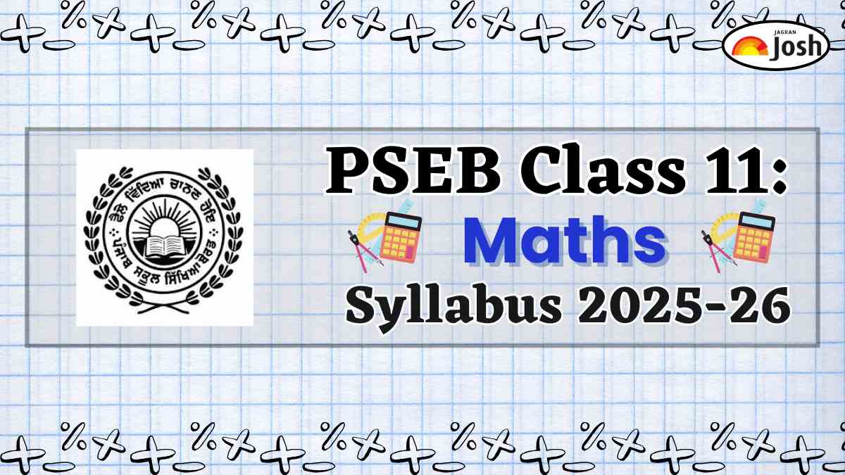 Punjab Board PSEB Class 11 Maths Syllabus 2025-26, Download FREE PDF