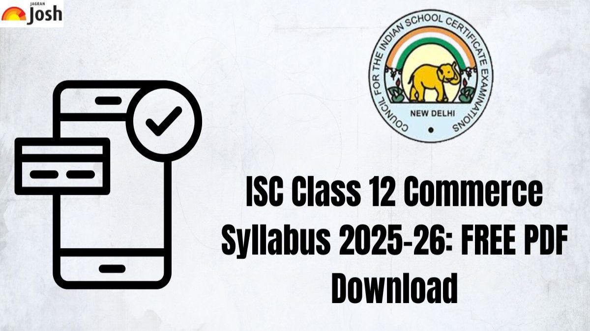 ISC Class 12 Commerce Syllabus 2025-26: FREE PDF Download