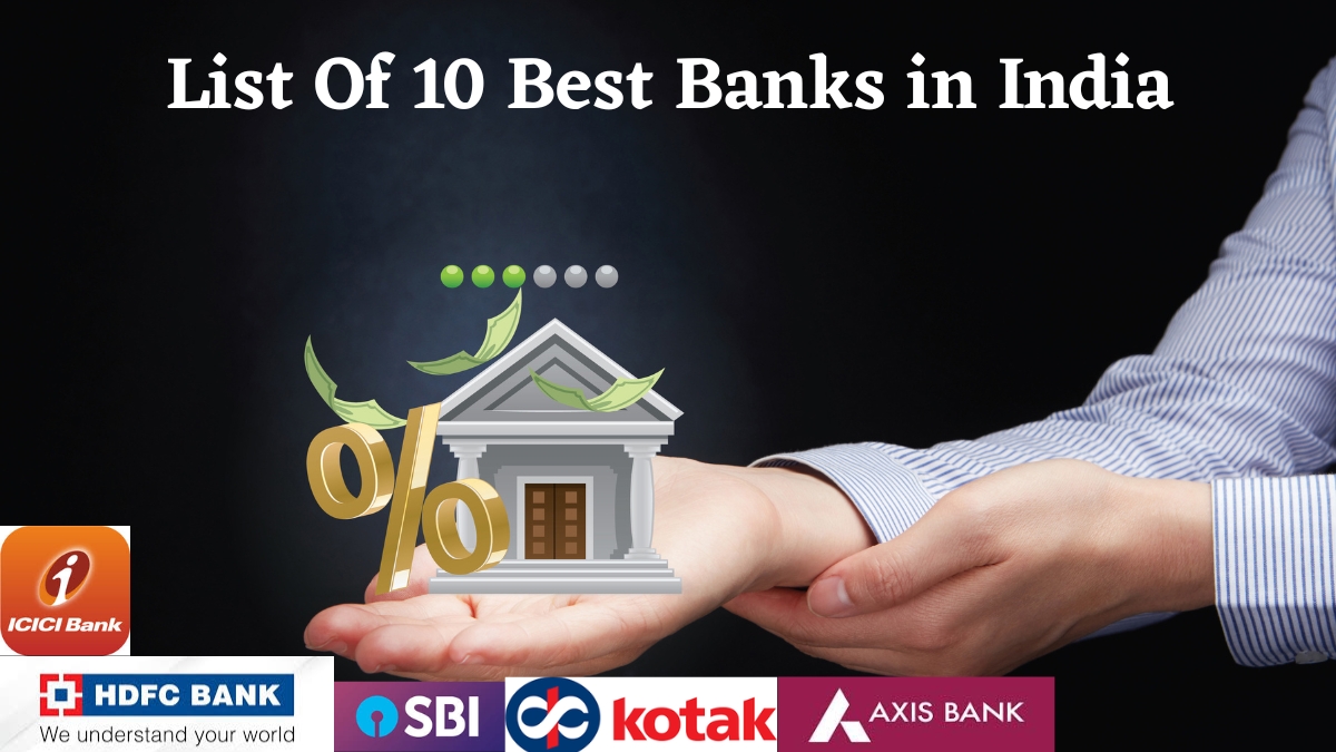 List Of 10 Best Banks in India