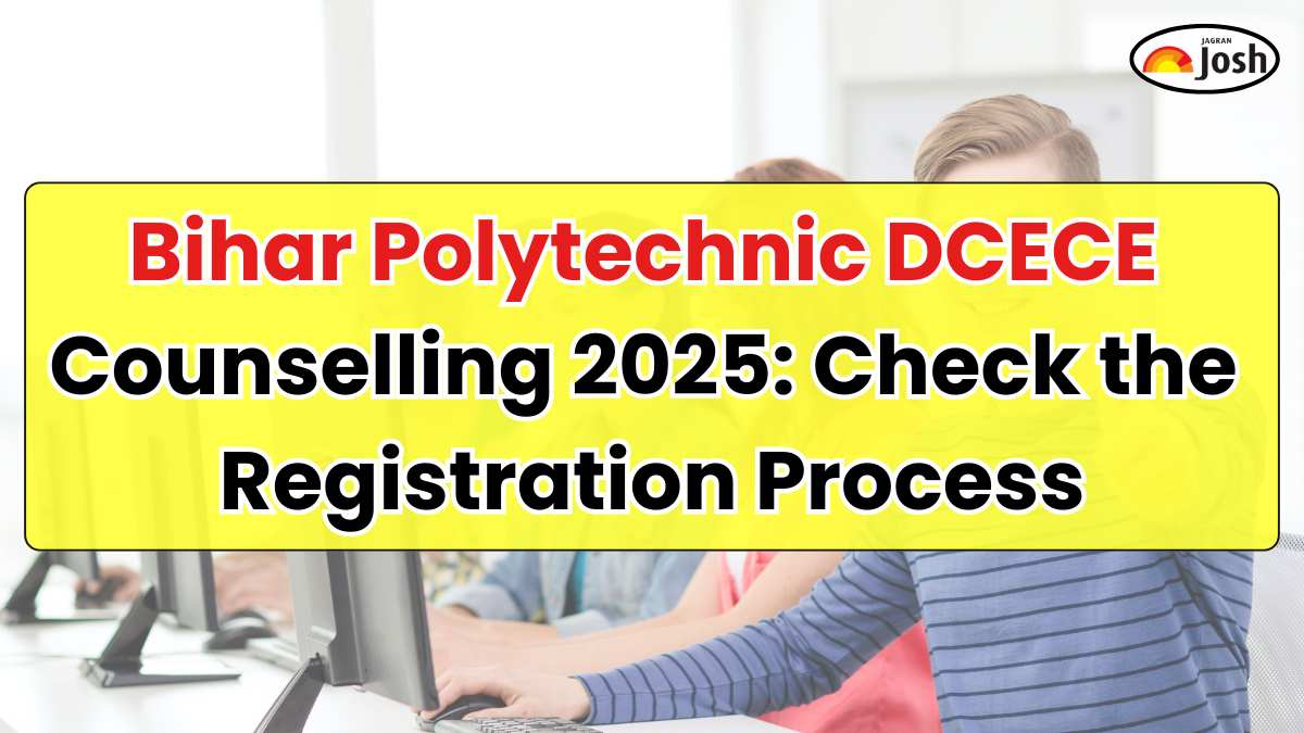 Bihar Polytechnic DCECE Counselling 2025: Registration Process, Documents Required and FAQs