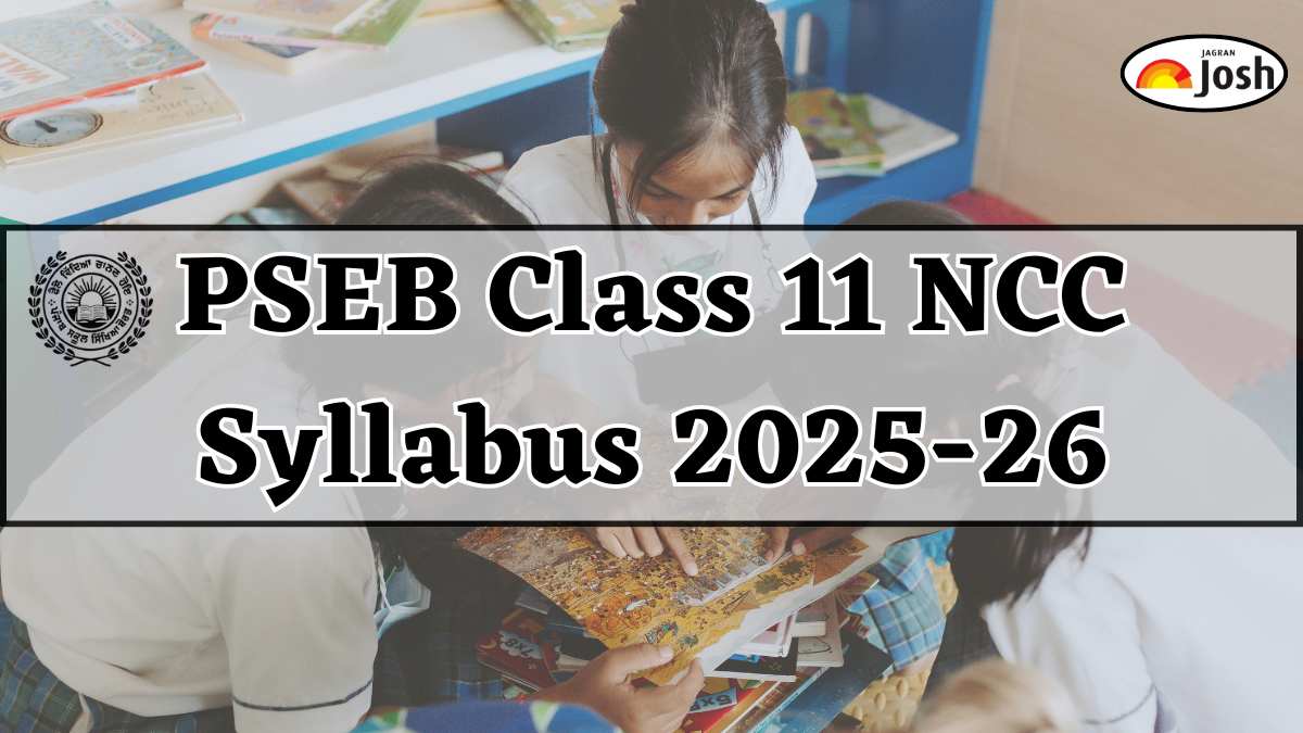 Punjab Board PSEB Class 11 NCC Syllabus 2025-26, Download FREE PDF