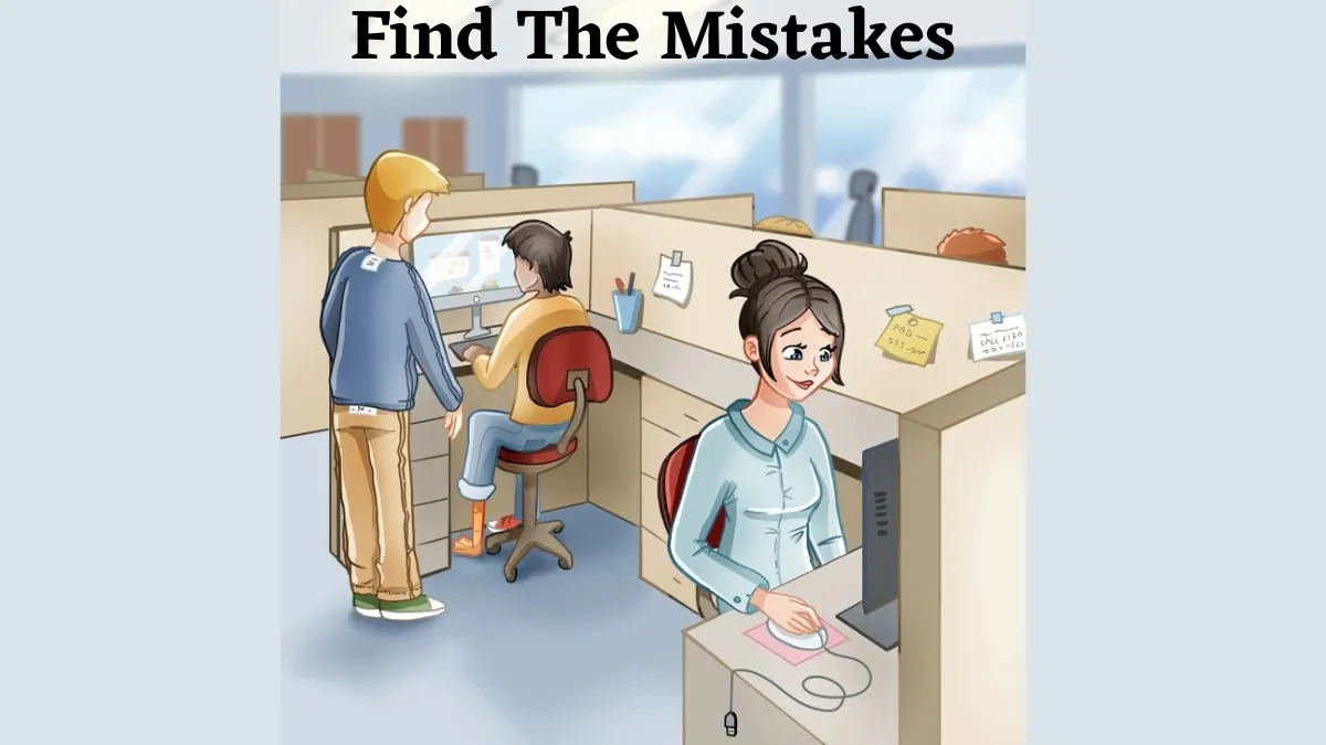 If You Possess A 120+ IQ Level, Then Find The Mistakes in The Office Cabin