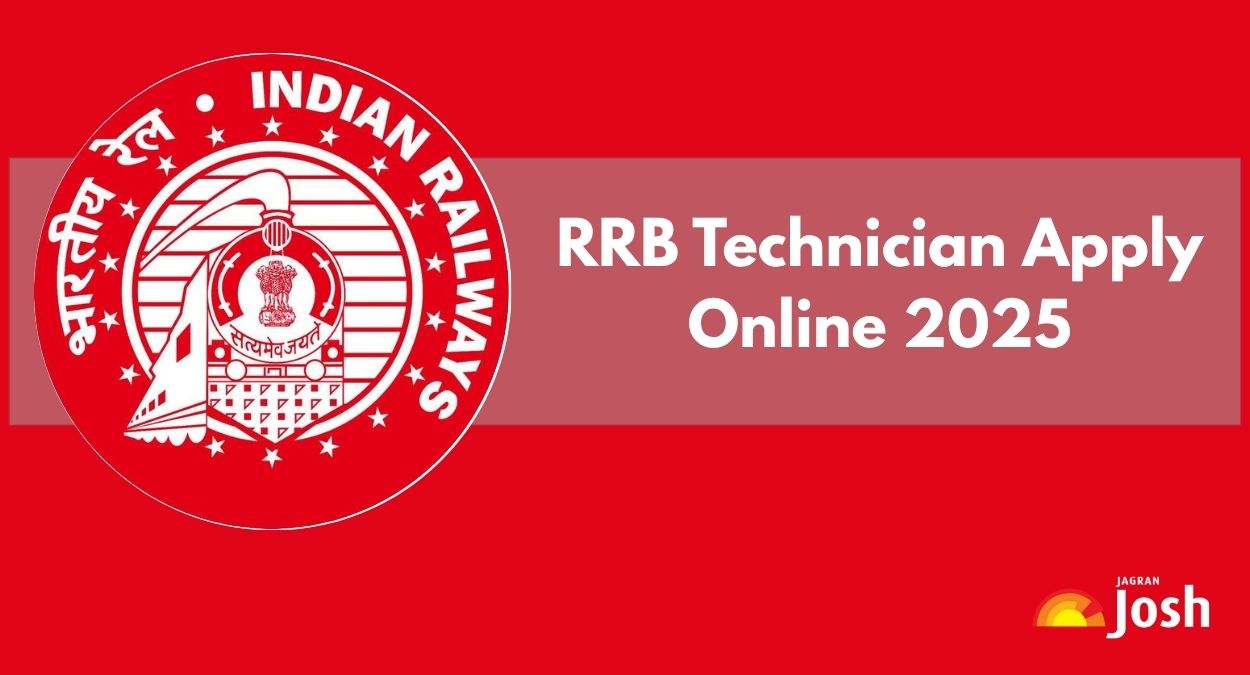 RRB Technician Apply Online 2025: Direct Link to fill RRB Form Online at rrbapply.gov.in; Check Important Dates and Fees